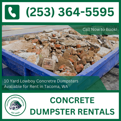 Tacoma Concrete Dumpster Rental